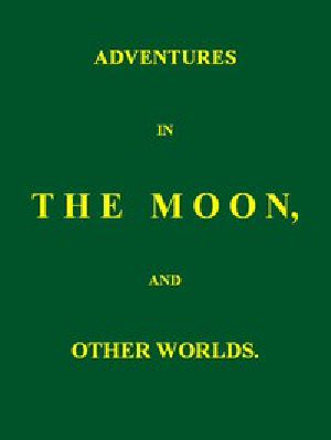 [Gutenberg 43543] • Adventures in the Moon, and Other Worlds